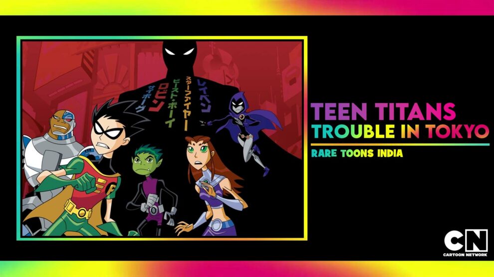 teen titans trouble in tokyo