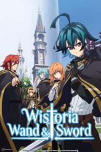 Wistoria Wand and Sword Season 1 Hindi Dubbed Episodes Download HD