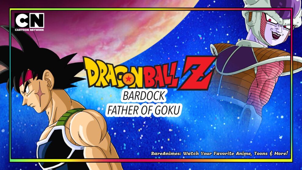 Dragon Ball Z: Bardock - The Father of Goku in Hindi Rare Toons India