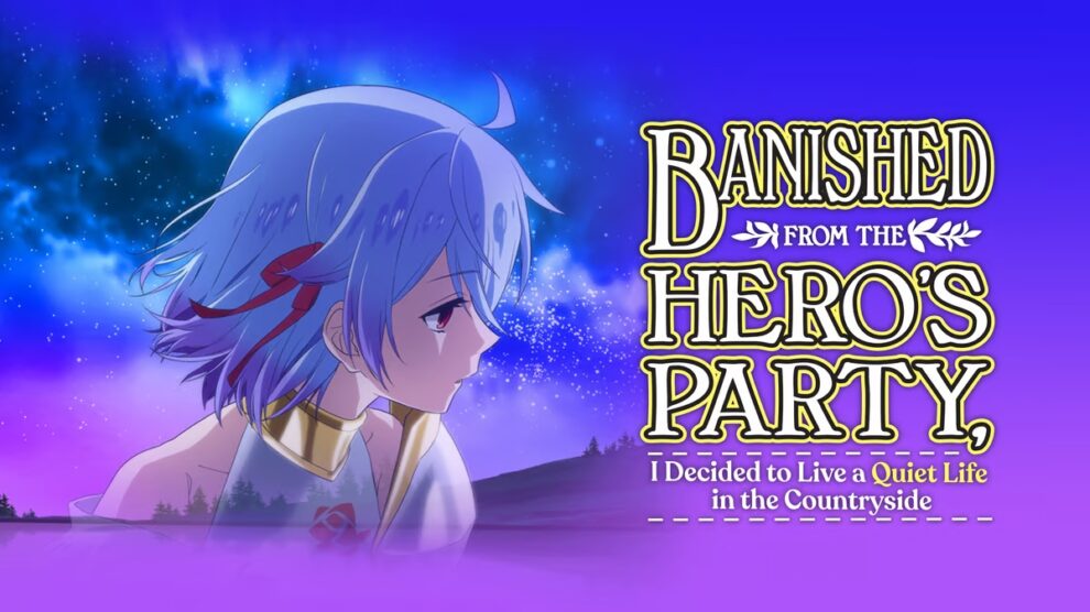 Banished from the Hero's Party, I Decided to Live a Quiet Life in the Countryside Season 1 Hindi Dubbed Episodes Download HD