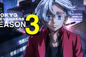 Tokyo Revengers Season 3 Episodes Hindi Subbed Download HD